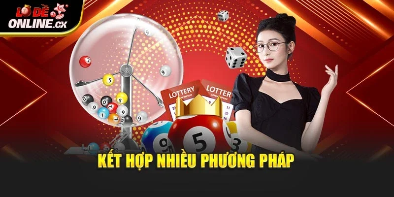 Kết hợp nhiều phương pháp