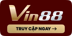 Nhà cái top 1 Vin88